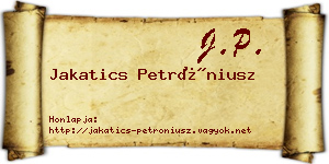 Jakatics Petróniusz névjegykártya